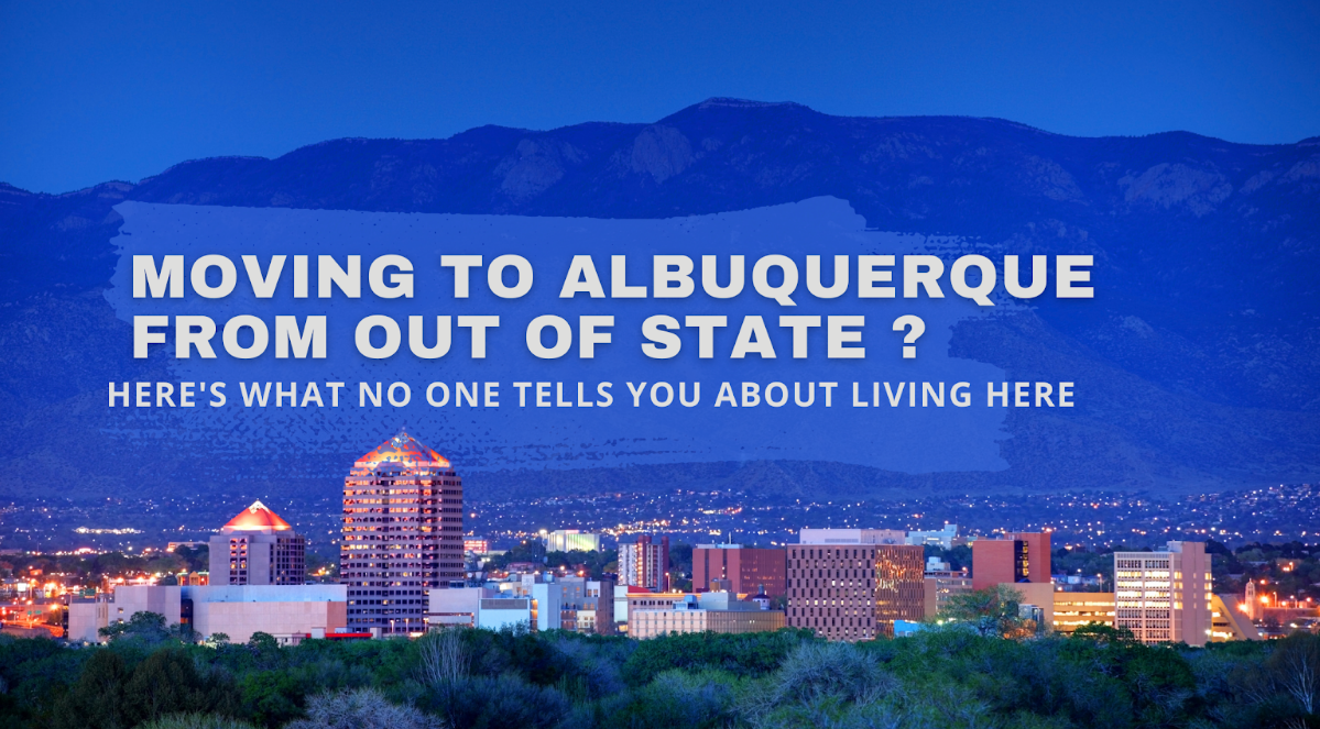 Moving to Albuquerque from Out of State? Here's What No One Tells You